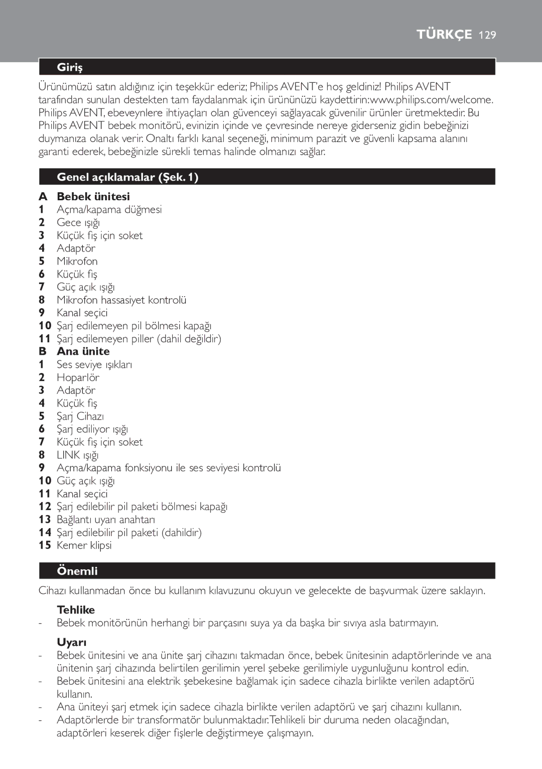 Philips SCD481 manual Türkçe, Giriş Genel açıklamalar Şek, Önemli 